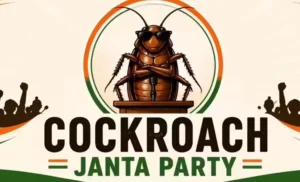 కాక్రోచ్ జనతా పార్టీ’ వెనుక యాంటీ ఇండియా గ్యాంగ్.